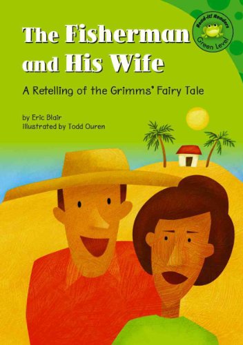 Stock image for The Fisherman and His Wife: A Retelling of the Grimms' Fairy Tale (Read-It! Readers: Fairy Tales) for sale by SecondSale
