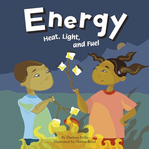 Stock image for Energy: Heat, Light, and Fuel (Amazing Science) for sale by Your Online Bookstore