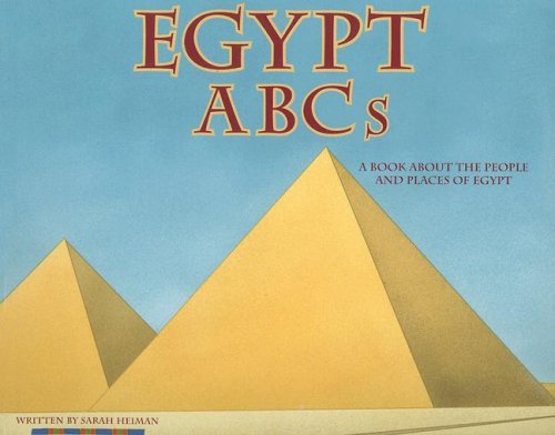 Stock image for Egypt Abcs: A Book About the People and Places of Egypt (Country Abcs) for sale by Your Online Bookstore