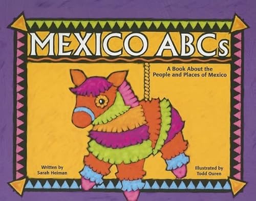 Beispielbild fr Mexico ABCs: A Book About the People and Places of Mexico (Country ABCs) zum Verkauf von Gulf Coast Books