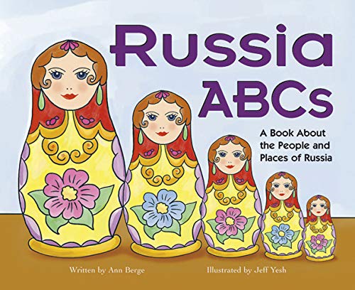 Beispielbild fr Russia ABCs: A Book About the People and Places of Russia (Country ABCs) zum Verkauf von Books of the Smoky Mountains