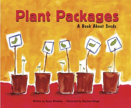 9781404803848: Plant Packages: A Book About Seeds (Growing Things)