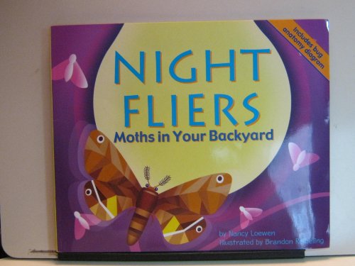 Night Fliers: Moths in Your Backyard (Backyard Bugs) (9781404804463) by Loewen, Nancy