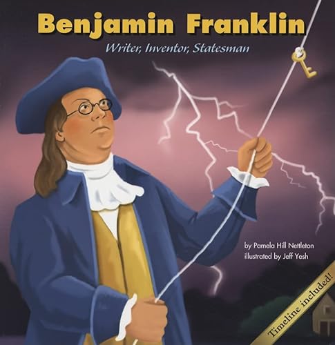 Beispielbild fr Benjamin Franklin: Writer, Inventor, Statesman zum Verkauf von Ammareal