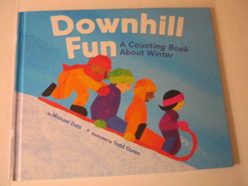 Beispielbild fr Downhill Fun : A Counting Book about Winter zum Verkauf von Better World Books