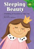 Stock image for Sleeping Beauty : A Retelling of the Grimms' Fairy Tale for sale by Better World Books