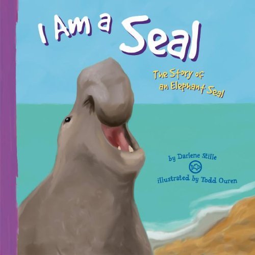 9781404805989: I Am a Seal: The Life of an Elephant Seal (I Live in the Ocean)
