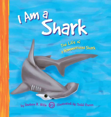 I Am a Shark: The Life of a Hammerhead Shark (I Live in the Ocean) (9781404805996) by Stille, Darlene R.