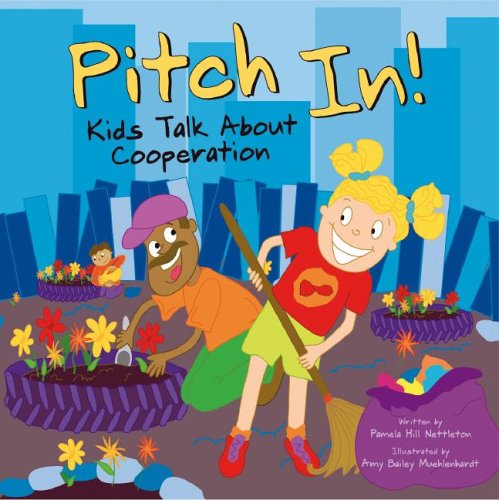 Beispielbild fr Pitch In! : Kids Talk about Cooperation zum Verkauf von Better World Books