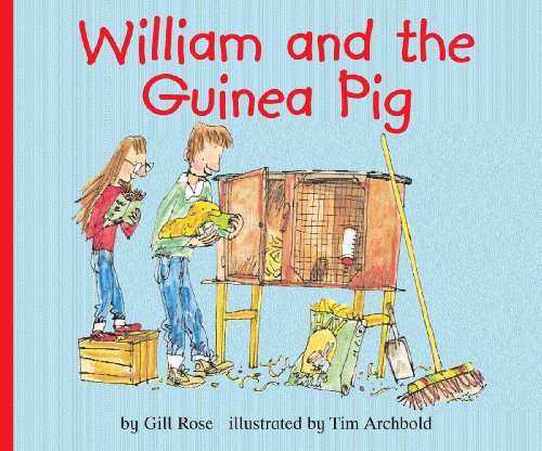 Imagen de archivo de William and the Guinea Pig : A Book about Responsibility a la venta por Better World Books