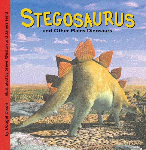 Beispielbild fr Stegosaurus and Other Plains Dinosaurs zum Verkauf von Better World Books