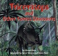 Beispielbild fr Triceratops and Other Forest Dinosaurs zum Verkauf von Better World Books