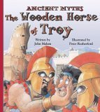 Stock image for The Wooden Horse of Troy (Ancient Myths) for sale by Hawking Books