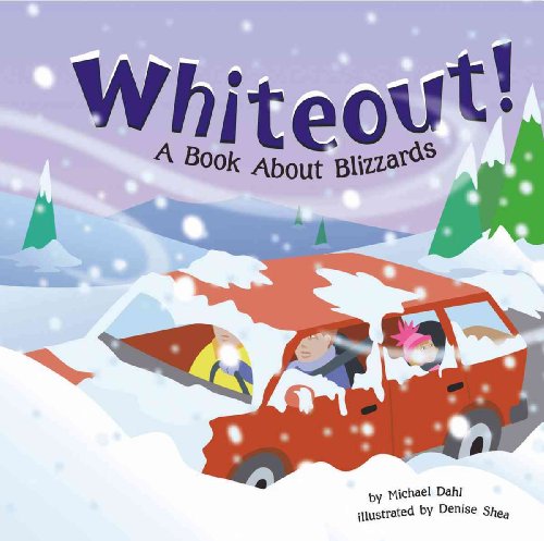 9781404809253: Whiteout!: A Book About Blizzards (Amazing Science)