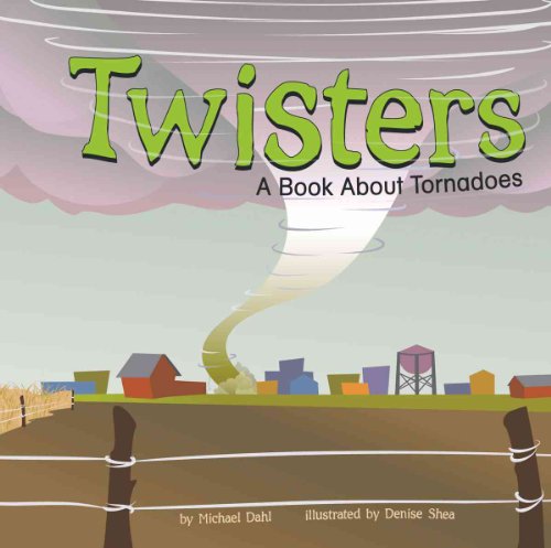 Stock image for Twisters : A Book about Tornadoes for sale by Better World Books
