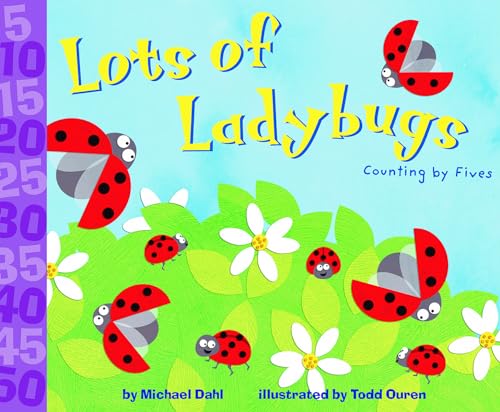 9781404809444: Lots of Ladybugs!: Counting by Fives (Know Your Numbers)