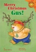 Stock image for Merry Christmas, Gus! for sale by ThriftBooks-Dallas