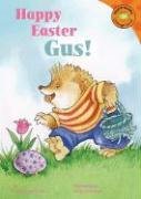 Beispielbild fr Happy Easter, Gus! zum Verkauf von Better World Books