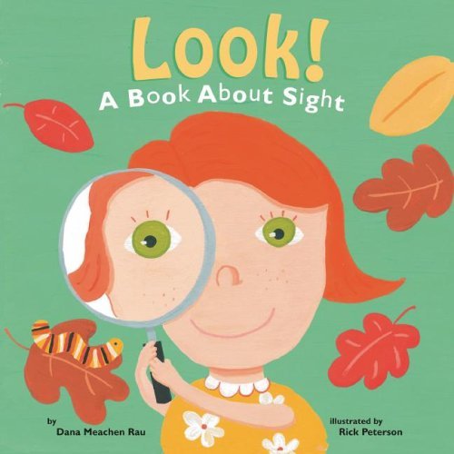 Stock image for Look! : A Book about Sight for sale by Better World Books