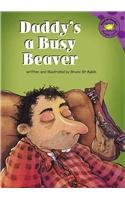 Beispielbild fr Daddy's a Busy Beaver (Read-It! Readers) zum Verkauf von HPB-Ruby