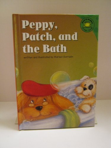 Stock image for Peppy, Patch, and the Bath for sale by Better World Books