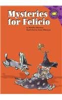 Beispielbild fr Mysteries for Felicio zum Verkauf von Better World Books