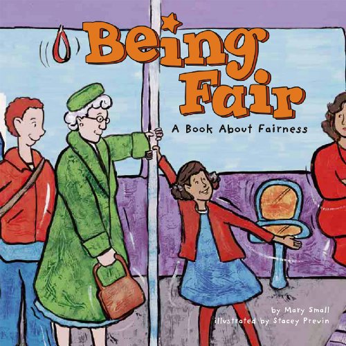 Beispielbild fr Being Fair: A Book About Fairness (Way to Be!) zum Verkauf von ZBK Books