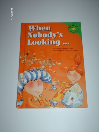 Stock image for When Nobody's Looking. for sale by Better World Books