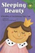 Beispielbild fr Sleeping Beauty: A Retelling of the Grimms' Fairy Tale zum Verkauf von ThriftBooks-Dallas
