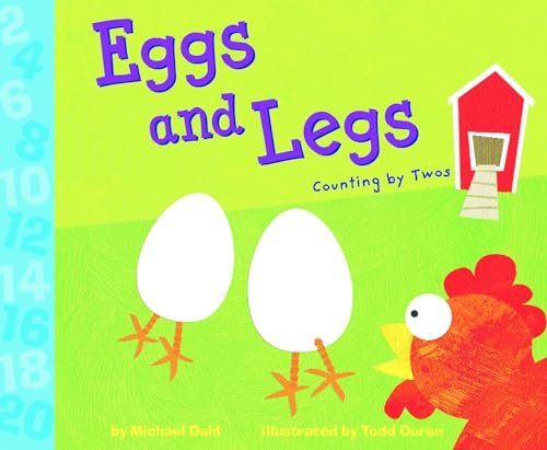 9781404811140: Eggs and Legs: Counting by Twos (Know Your Numbers)