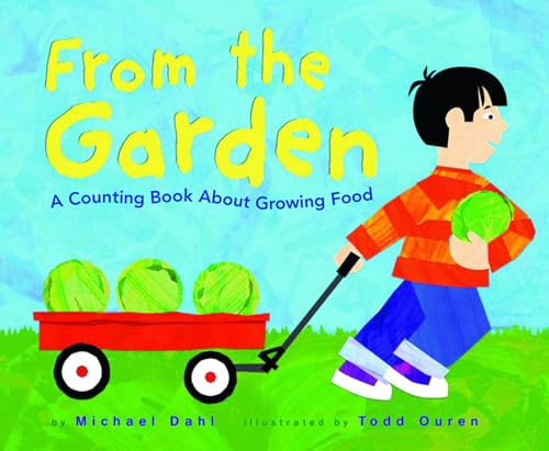 Beispielbild fr From the Garden: A Counting Book About Growing Food (Know Your Numbers) zum Verkauf von HPB-Diamond