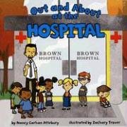 Stock image for Out and About at the Hospital (Field Trips) for sale by Orion Tech