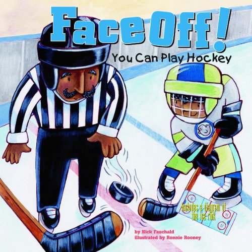 Stock image for Face-off!: You Can Play Hockey (Game Day) for sale by Irish Booksellers