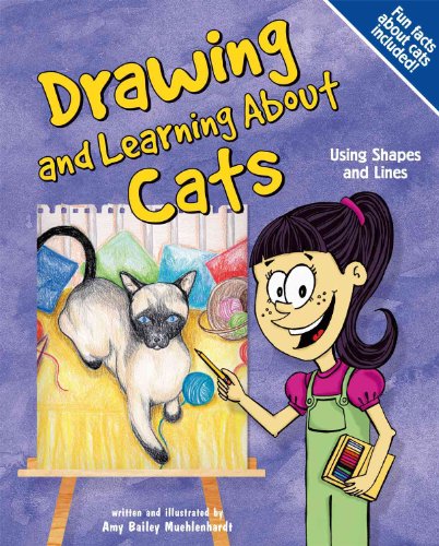 Stock image for Drawing and Learning about Cats : Using Shapes and Lines for sale by Better World Books