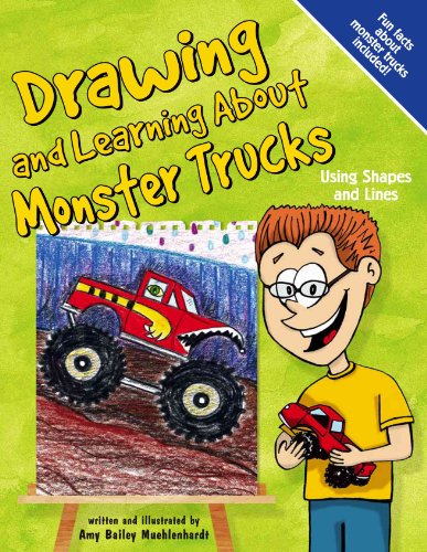 Beispielbild fr Drawing and Learning about Monster Trucks : Using Shapes and Lines zum Verkauf von Better World Books: West