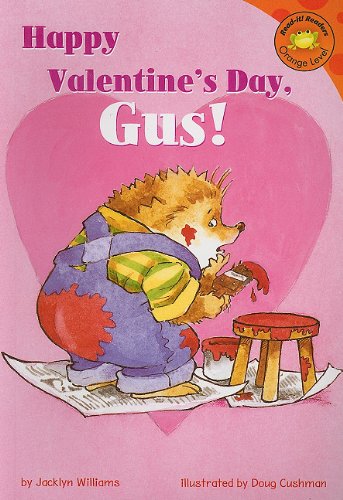 Stock image for Happy Valentine's Day, Gus! (Read-It! Readers: Gus the Hedgehog Orange Level) for sale by Redux Books