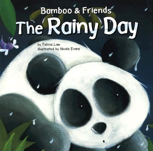 Stock image for The Rainy Day (Bamboo & Friends) for sale by Eatons Books and Crafts