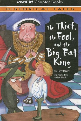 Imagen de archivo de The Thief, the Fool, and the Big Fat King a la venta por Better World Books: West