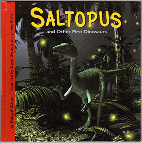 Stock image for Saltopus And Other First Dinosaurs (Dinosaur Find) for sale by Hippo Books
