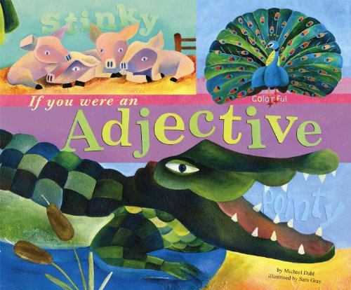 Beispielbild fr If You Were an Adjective (Word Fun) zum Verkauf von BooksRun