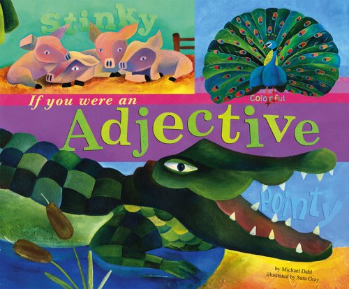 9781404813564: If You Were an Adjective (Word Fun)