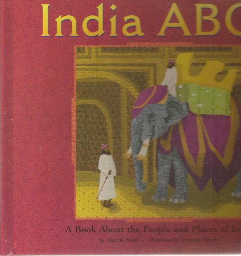 Imagen de archivo de India ABCs : A Book about the People and Places of India a la venta por Better World Books: West