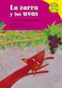 Stock image for La Zorra Y Las Uvas/the Fox And the Grapes: Version De La Fabula De Esopo /a Retelling of Aesop's Fable (Read-It! Readers en Espanol) (Spanish Edition) for sale by Half Price Books Inc.