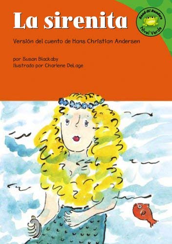 Stock image for La sirenita: Versin del cuento de Hans Christian Anderson (Read-it! Readers en Espaol: Cuentos de hadas) (Spanish Edition) for sale by dsmbooks