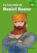 Stock image for La Leyenda de Daniel Boone for sale by Better World Books