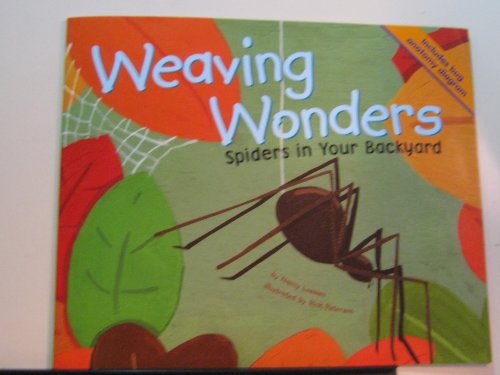 Beispielbild fr Weaving Wonders: Spiders in Your Backyard (Backyard Bugs) zum Verkauf von HPB-Emerald