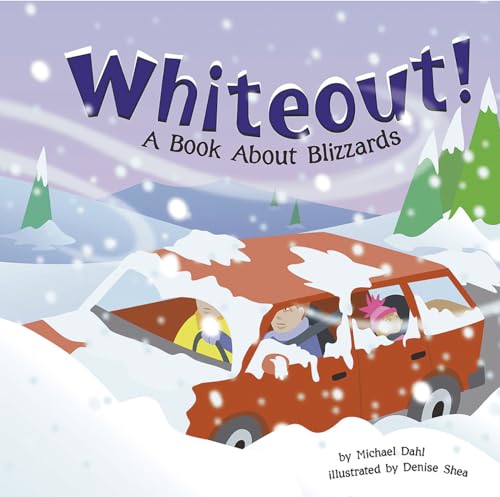 9781404818507: Whiteout!: A Book About Blizzards