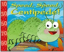 9781404819245: Speed, Speed, Centipede!: Counting by Tens (Know Your Numbers)