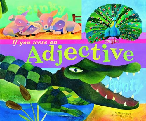 9781404819825: If You Were an Adjective (Word Fun)