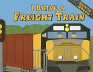 Beispielbild fr I Drive a Freight Train zum Verkauf von Better World Books